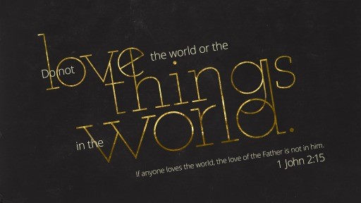 1 John 215 [widescreen]