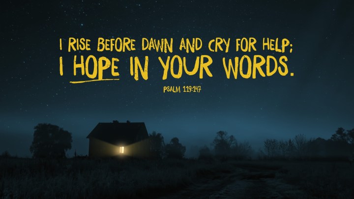 Psalm 119147 [widescreen]