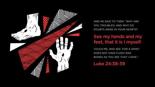 Luke 2438–39 [widescreen]