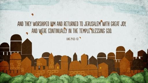 Luke 2452–53 [widescreen]