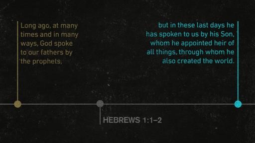 Hebrews 11–2 [widescreen]